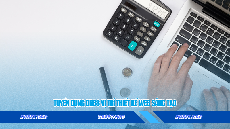 Tuyển dụng Dr88 vị trí thiết kế web sáng tạo